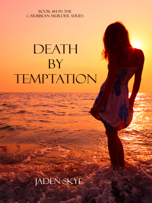 Title details for Death by Temptation by Jaden Skye - Available